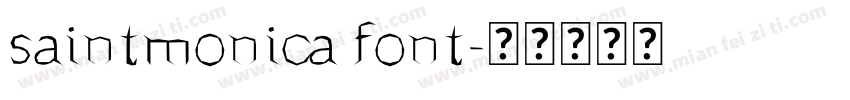 saintmonica font字体转换
